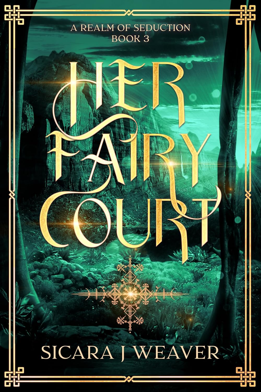 Her Fairy Court (A Realm of Seduction #3)