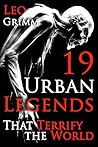 19 Urban Legends ...