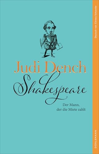 Shakespeare. Der Mann, der die Miete zahlt (German Edition)