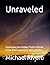 Unraveled: Unwinding the Hi...
