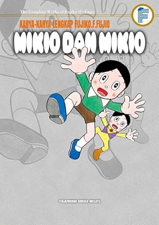 Karya-karya Lengkap Fujiko.F.Fujio: Mikio dan Mikio / Menteri Bau Bau