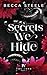 The Secrets We Hide (Four)