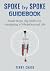 Spoke by Spoke Guidebook: S...