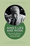 Jung's Life and W...