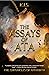 The Assays of Ata by K.I.S.