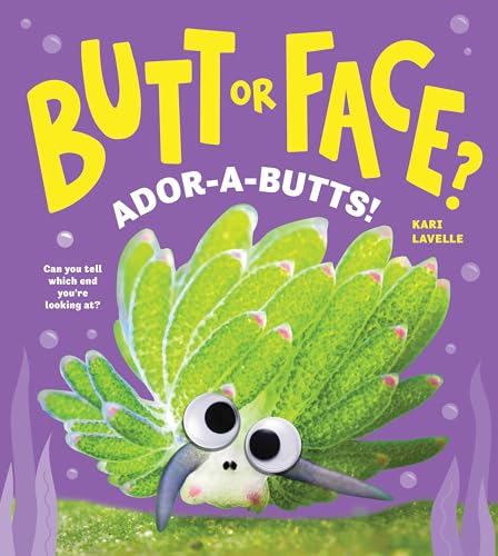 Butt or Face? Volume 4: Ador-A-Butts! (Hardcover)