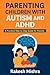 PARENTING CHILDREN WITH AUT...