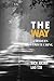 THE WAY by Rick Julian