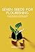 Seven Seeds for Flourishing...