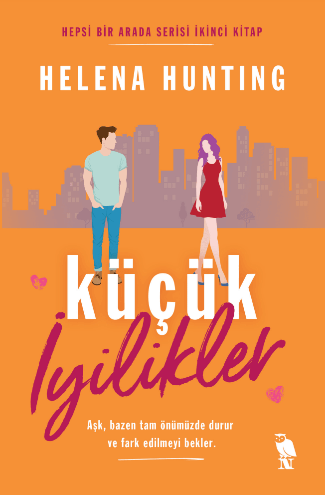 Küçük İyilikler (Hepsi Bir Arada, #2)