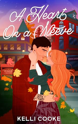 A Heart On A Sleeve (Mage Hollow Magic Series Book 1)