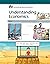 Understanding Economics—CKHG Reader by Core Knowledge Foundation