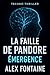 La Faille de pandore: Émerg...