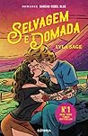 Selvagem e Domada
