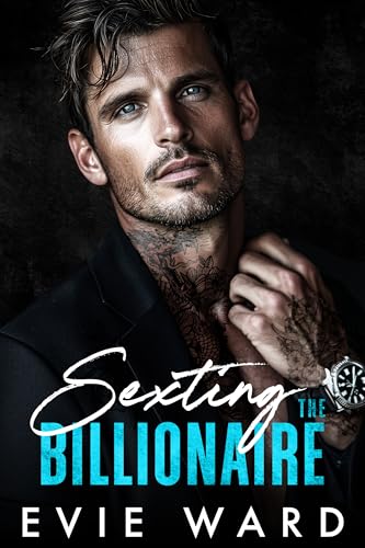 Sexting the Billionaire (Silver Fox Obsession)