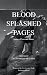 blood splashed pages by Julia Drury Mueller