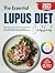 The Essential Lupus Diet Co...