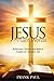 Jesus in Plain Words: Refle...