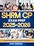 SHRM CP Exam Prep 2025-2026...