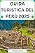 guida turistica del Perù 20...