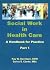 Social Work in Health Care by Kay Davidson