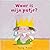 De kleine prinses - waar is mijn potje? by Tony Ross