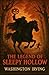 The Legend of Sleepy Hollow