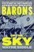 Barons of the Sky by Wayne Biddle