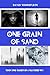 One Grain of Sand (Shards o...