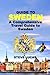 GUIDE TO SWEDEN: A Comprehe...