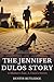 The Jennifer Dulos Story by Dustin Rutledge