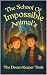 The School Of Impossible Animals by Adam Rodriguez