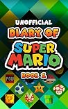 Diary of Super Ma...