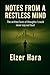 Notes from a Restless Mind:...