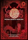 A Serpente no Sótão by Pedro Medina Ribeiro