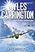 MYLES CARRINGTON Flying Officer by Arthur Fishburn