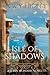 Isle of Shadows (Seven Wonders Novels)