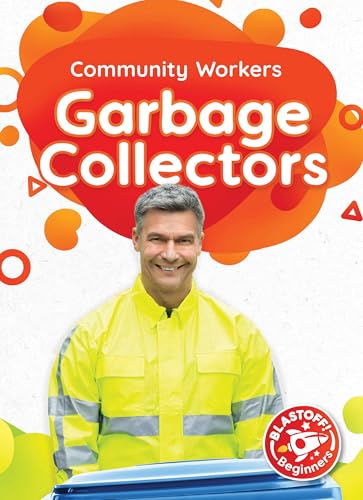 Garbage Collectors (Community Workers)