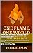 One Flame, One World: The R...