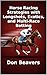 Horse Racing Strategies with Longshots, Exotics, and Multi-Race Betting (Horse Racing and Handicapping Book 2)