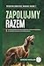 ZAPOLUJMY RAZEM: KONTROLOWA...