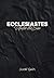 Ecclesiastes by Crystal Sparks