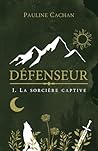 Défenseur: La sor...
