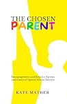 The Chosen Parent...