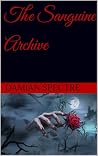 The Sanguine Archive