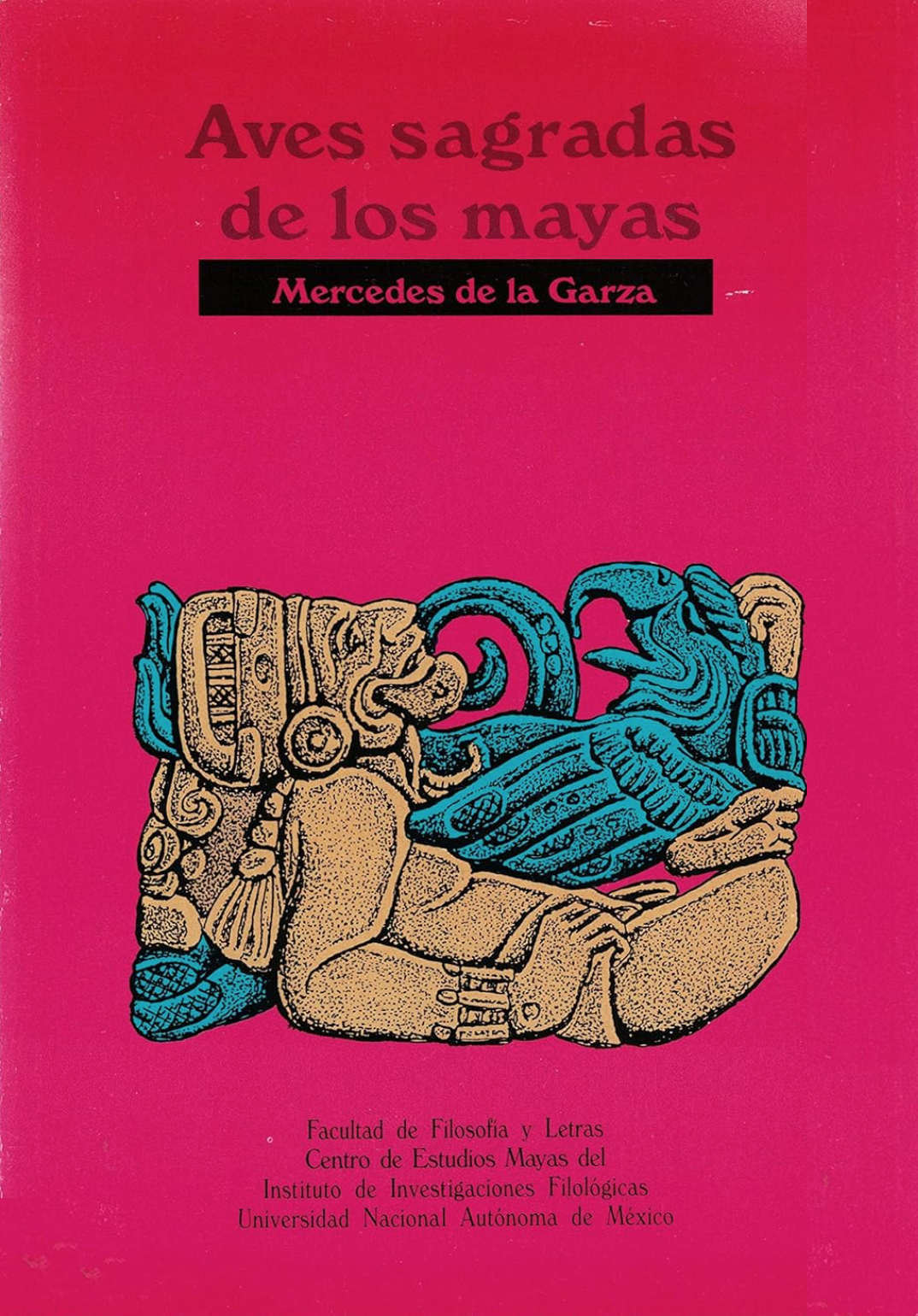 Aves sagradas de los mayas (Paperback)