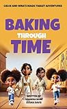 Baking Through Time