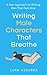 Writing Male Characters tha...
