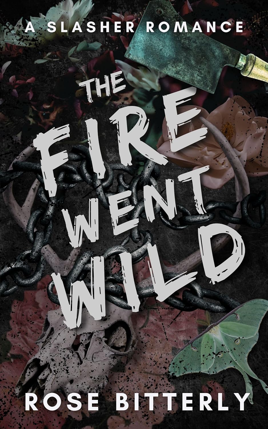 The Fire Went Wild (Hunter's Heart #2)