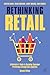 Rethinking Retail: A Marketer’s Guide to Decoding Consumer Preference through Data Analytics
